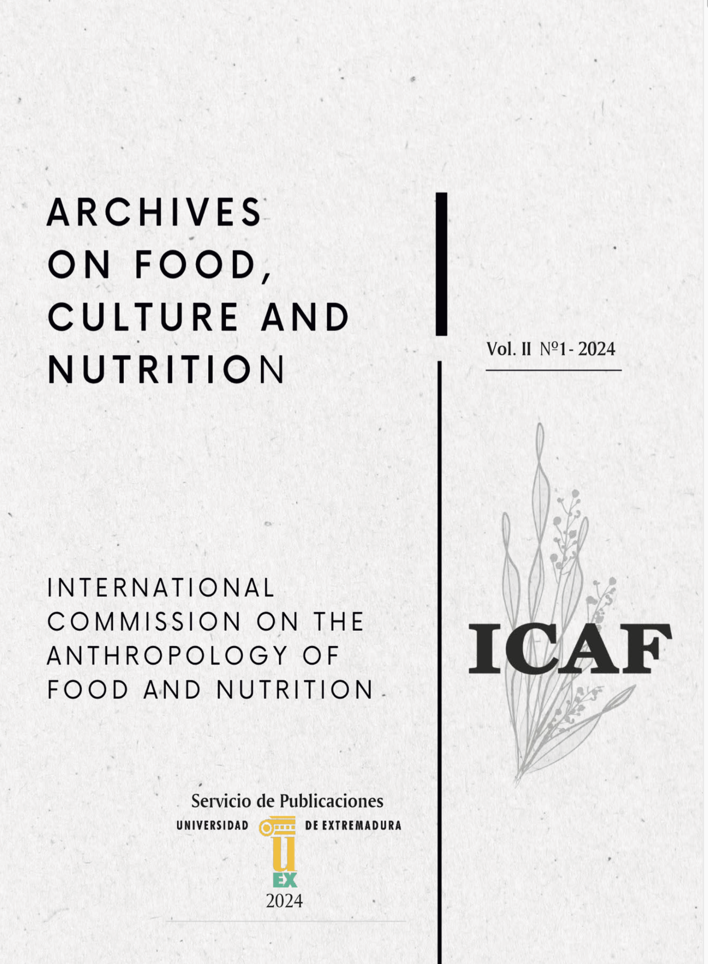 					Ver Vol. 2 Núm. 2 (2024): Archives on Food, Culture and Nutrition
				